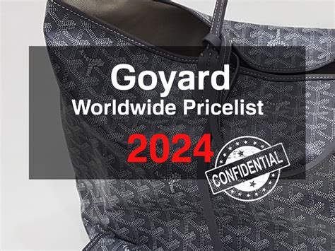 goyard proce|Goyard price list 2024.